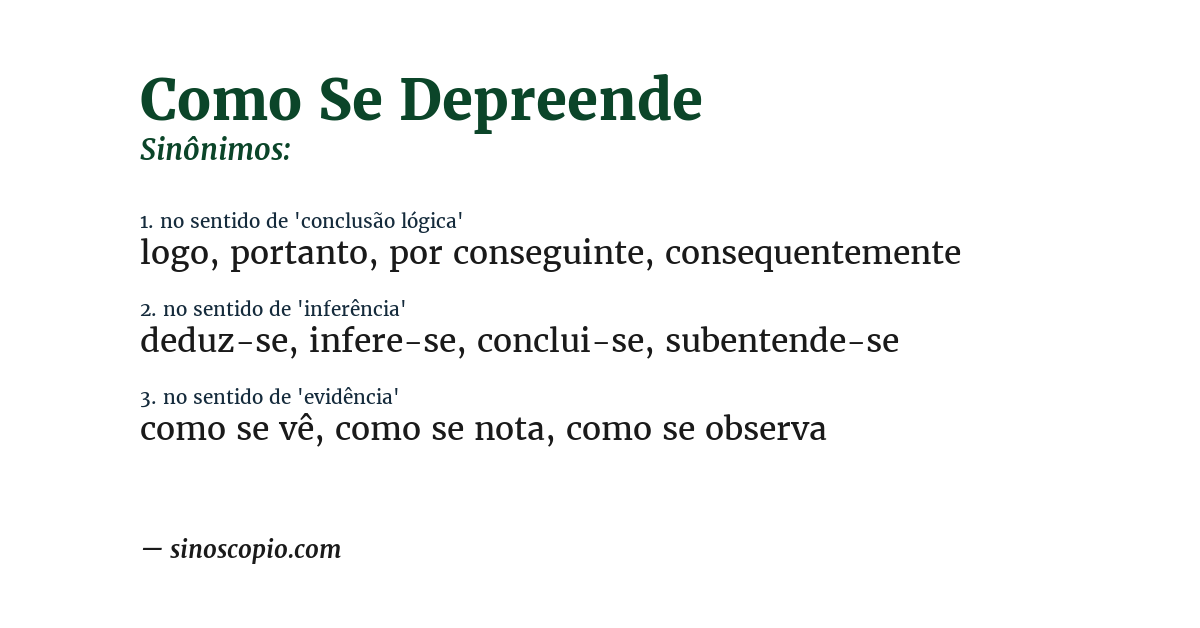 Sinônimo de como se depreende