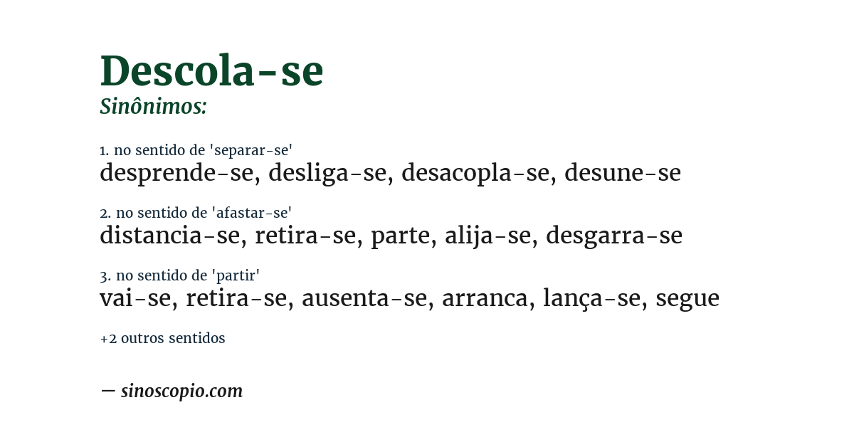 Sinônimo de descola-se