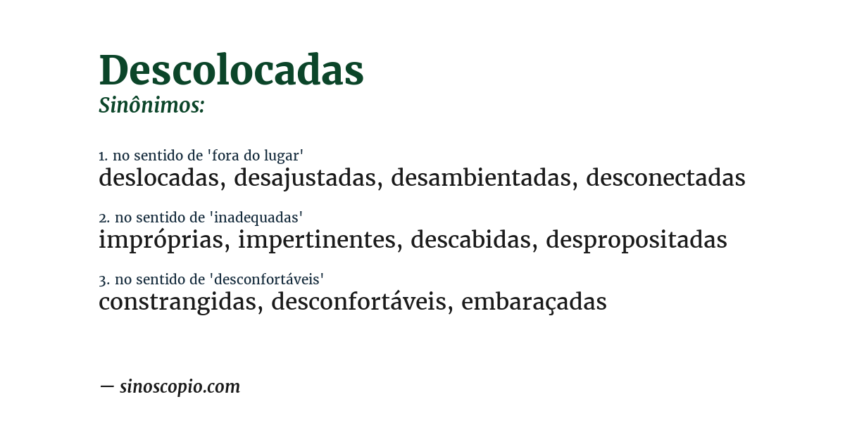 Sinônimo de descolocadas