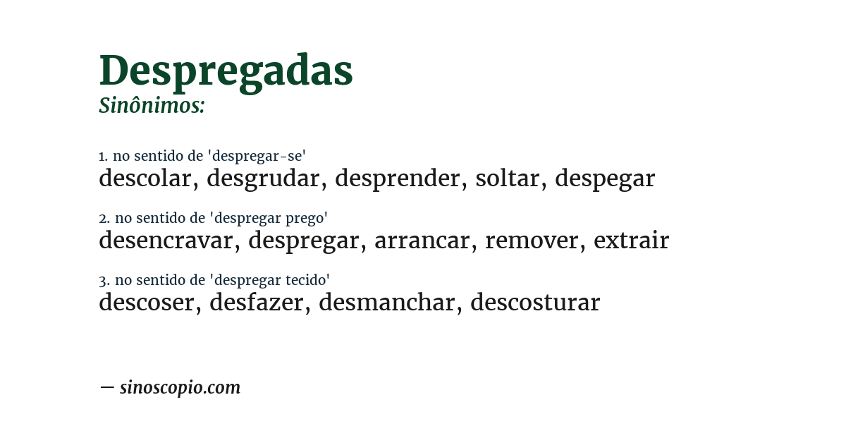 Sinônimo de despregadas