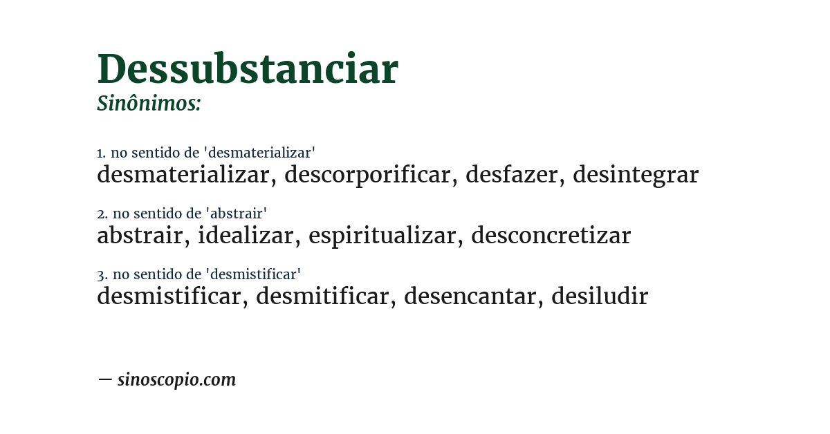 Sinônimo de dessubstanciar