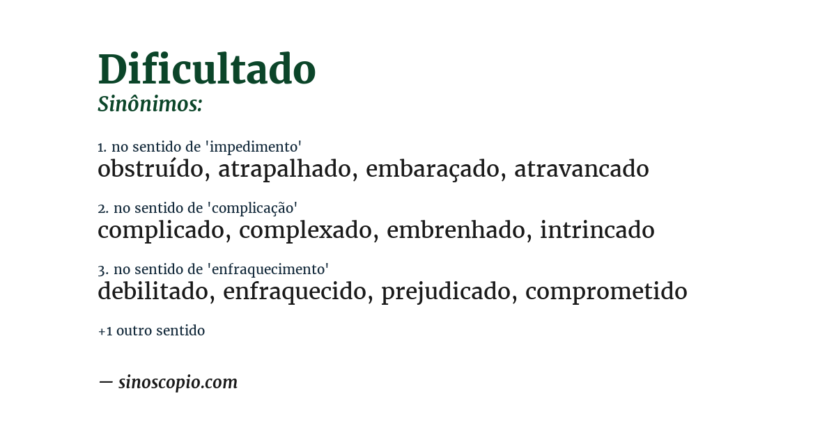 Sinônimo de dificultado