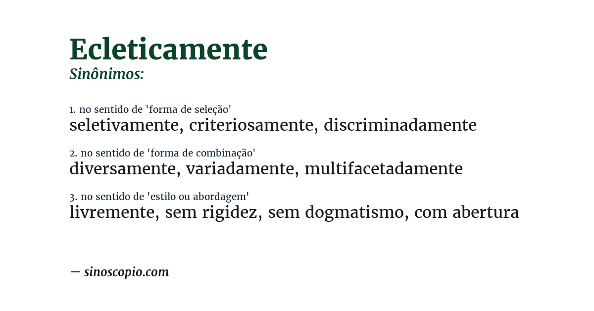 Sinônimo de ecleticamente