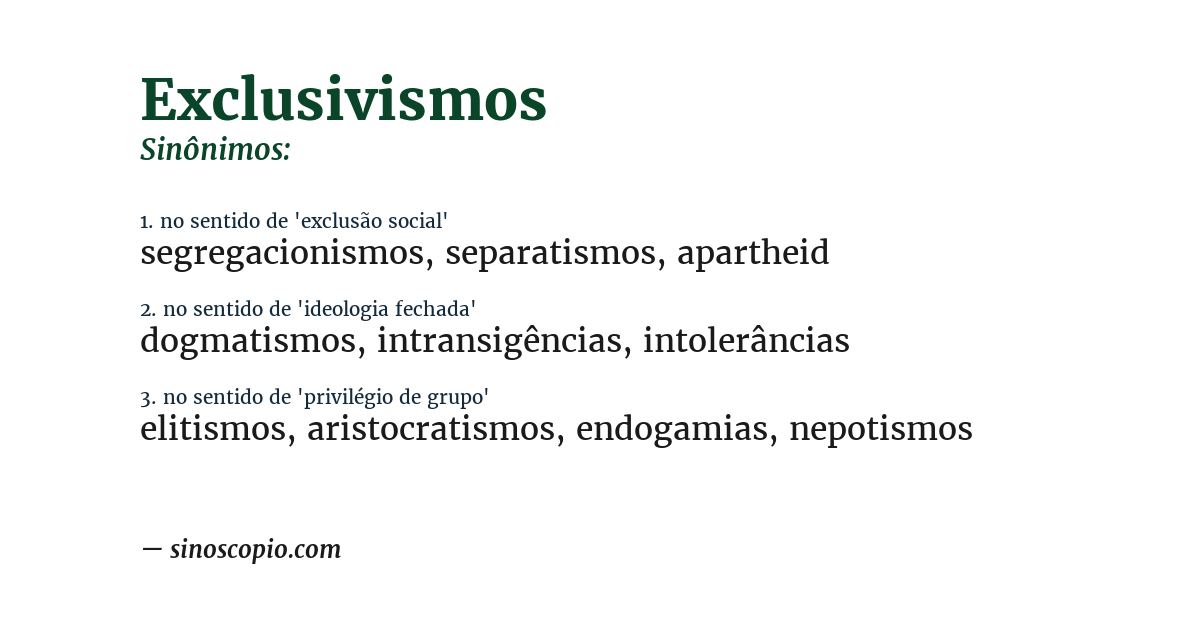 Sinônimo de exclusivismos