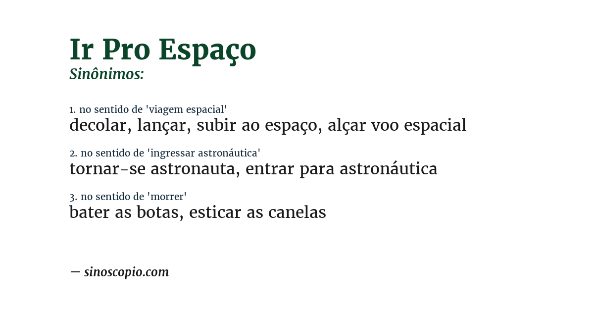 Sinônimo de ir pro espaço