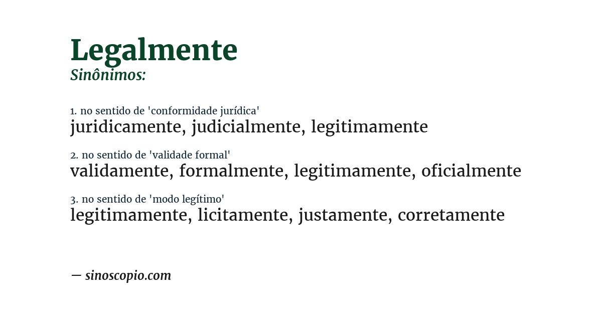 Sinônimo de legalmente
