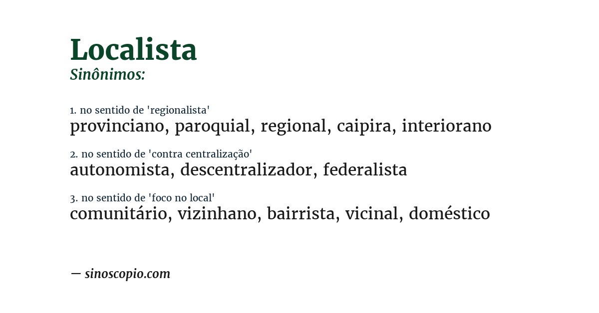 Sinônimo de localista