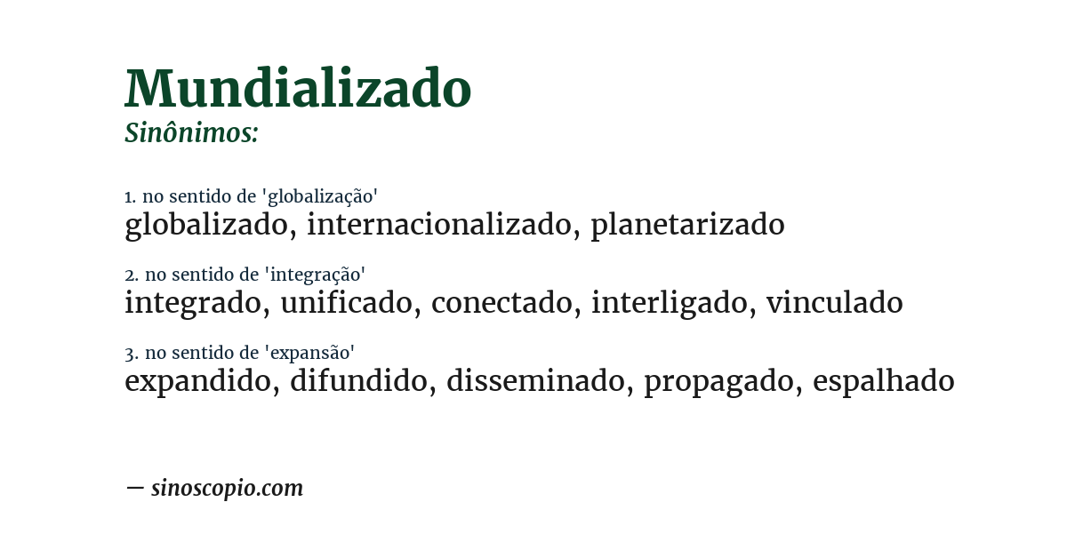 Sinônimo de mundializado