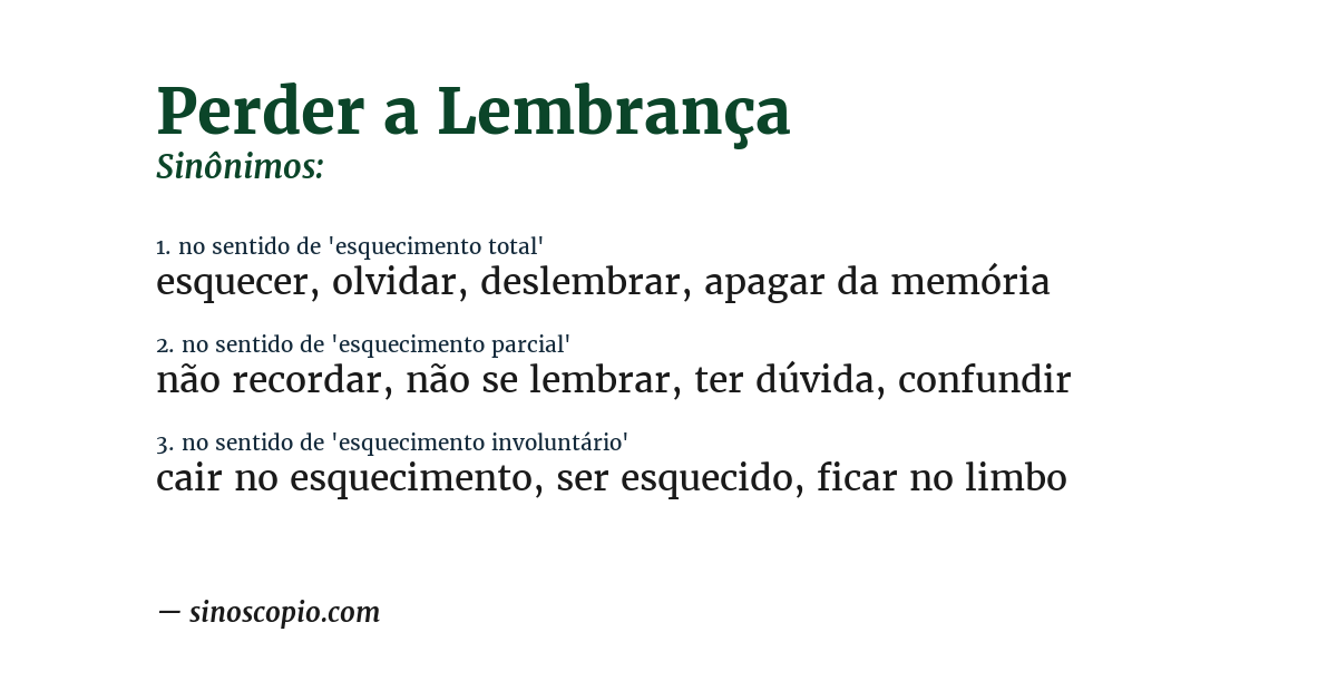 Sinônimo de perder a lembrança