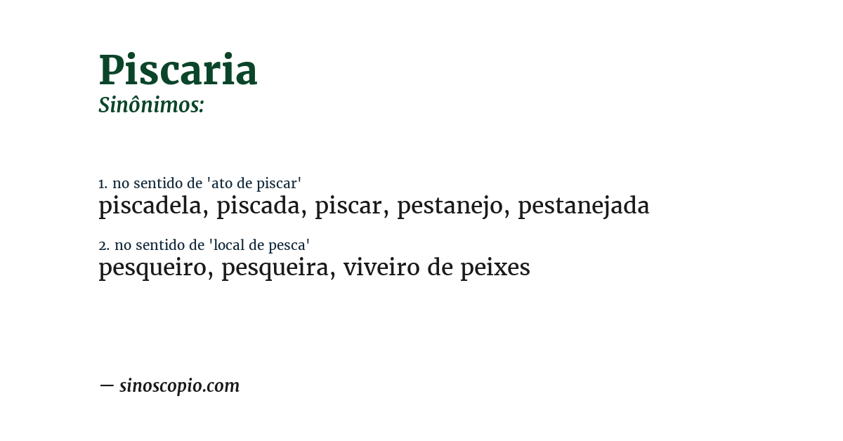 Sinônimo de piscaria