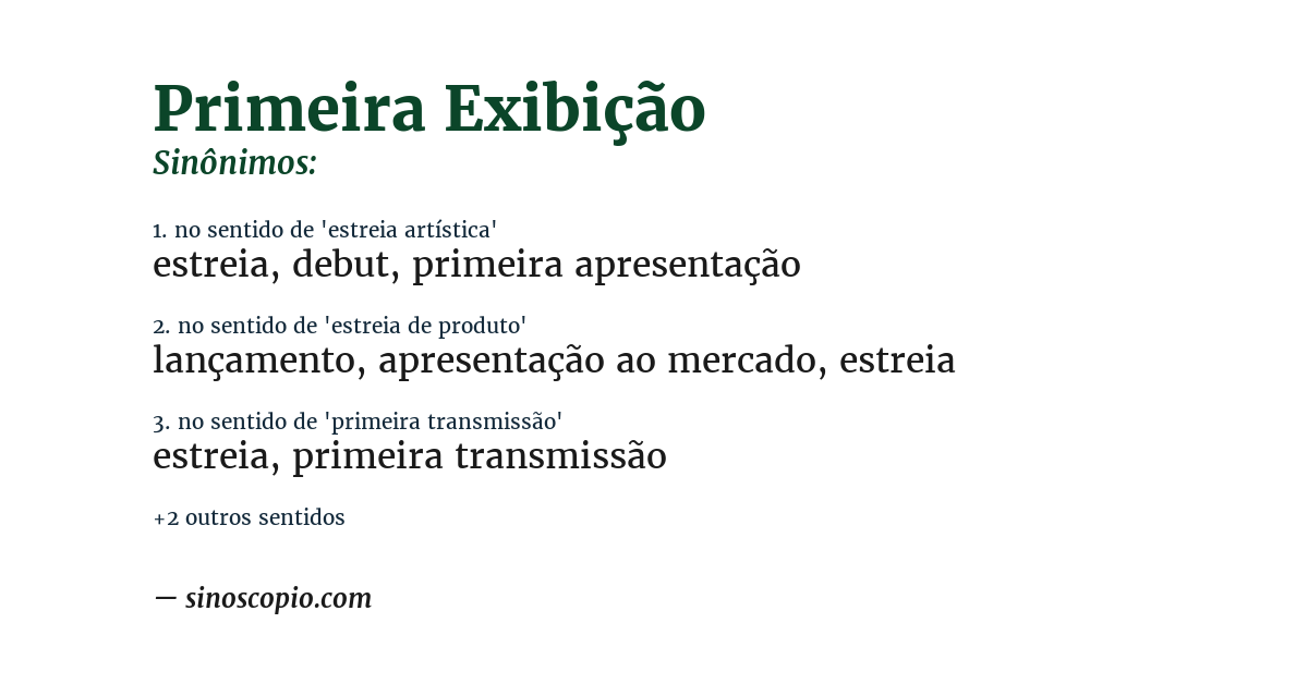 Sinônimo de primeira exibição