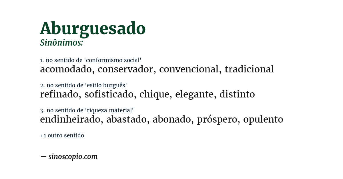 Sinônimo de aburguesado