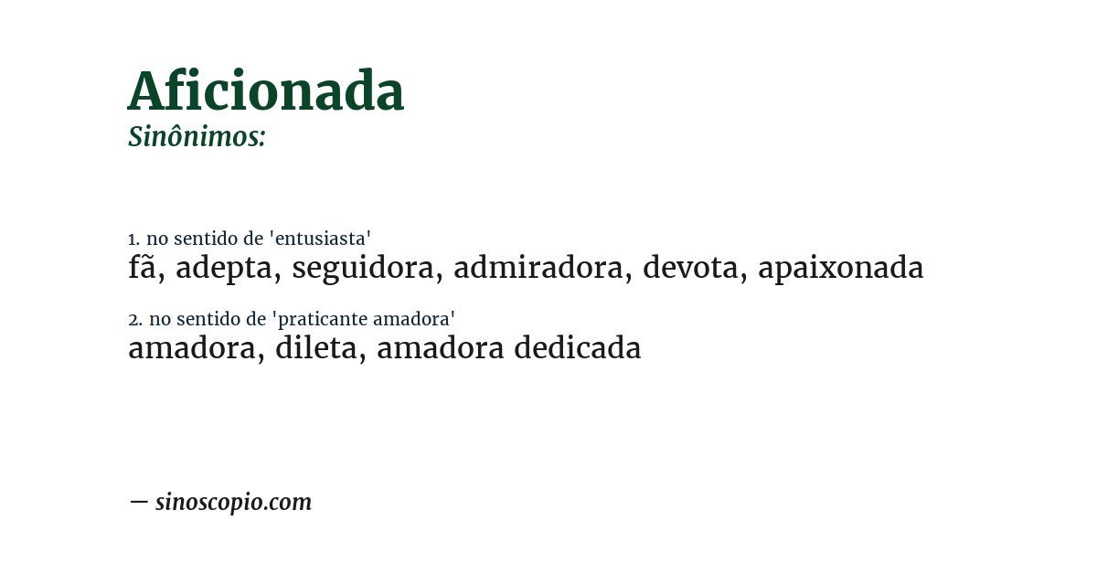 Sinônimo de aficionada