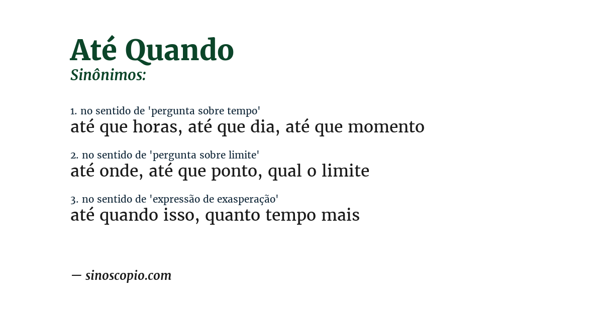 Sinônimo de até quando