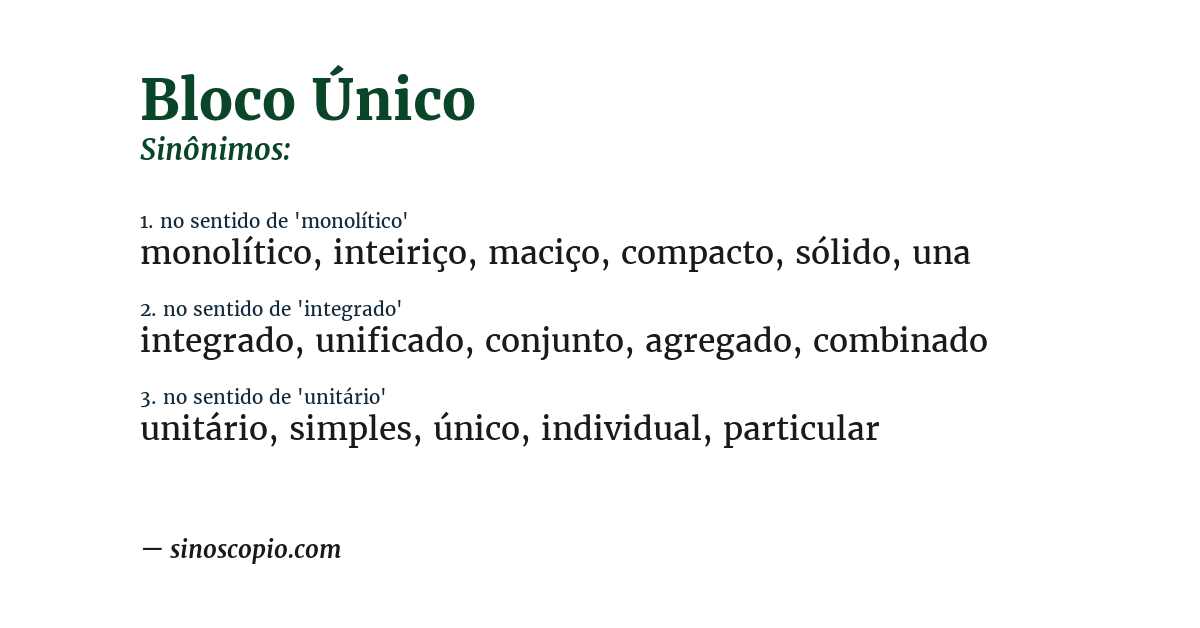 Sinônimo de bloco único