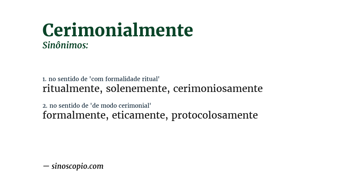 Sinônimo de cerimonialmente