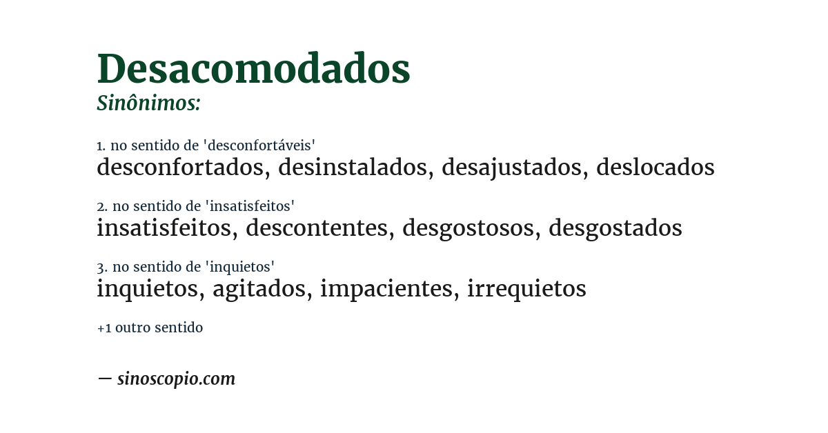 Sinônimo de desacomodados