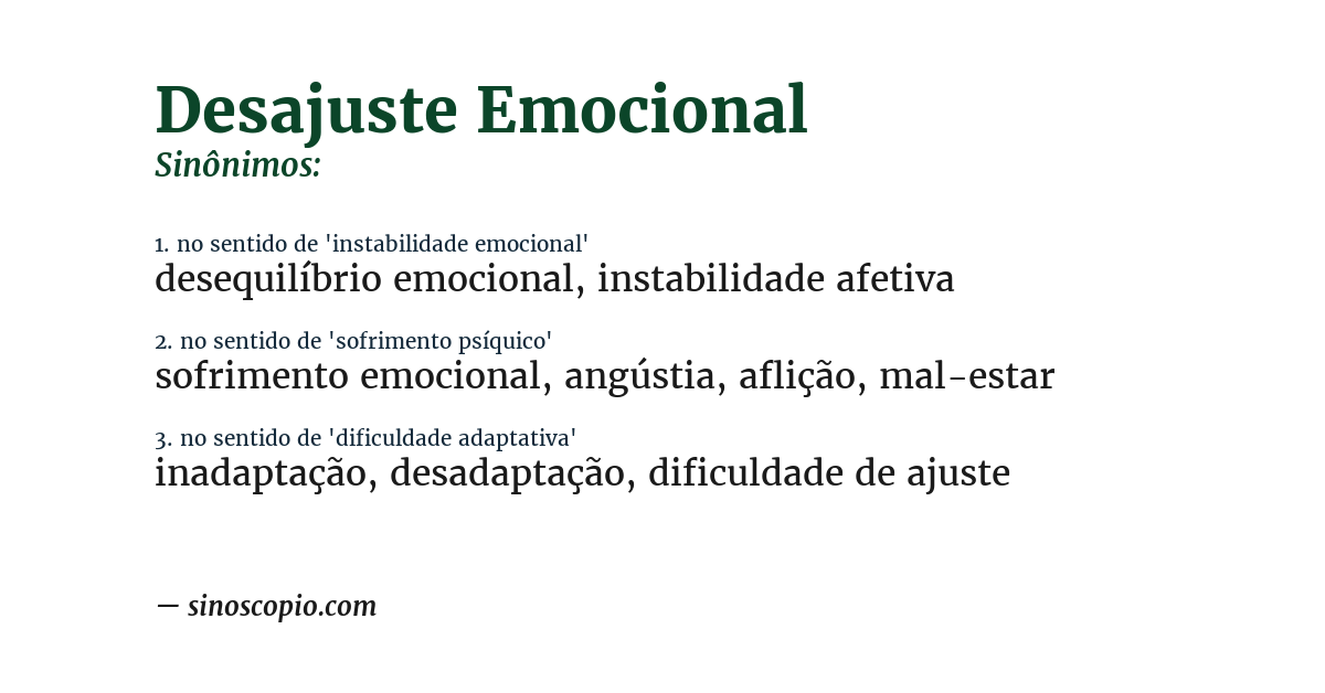 Sinônimo de desajuste emocional