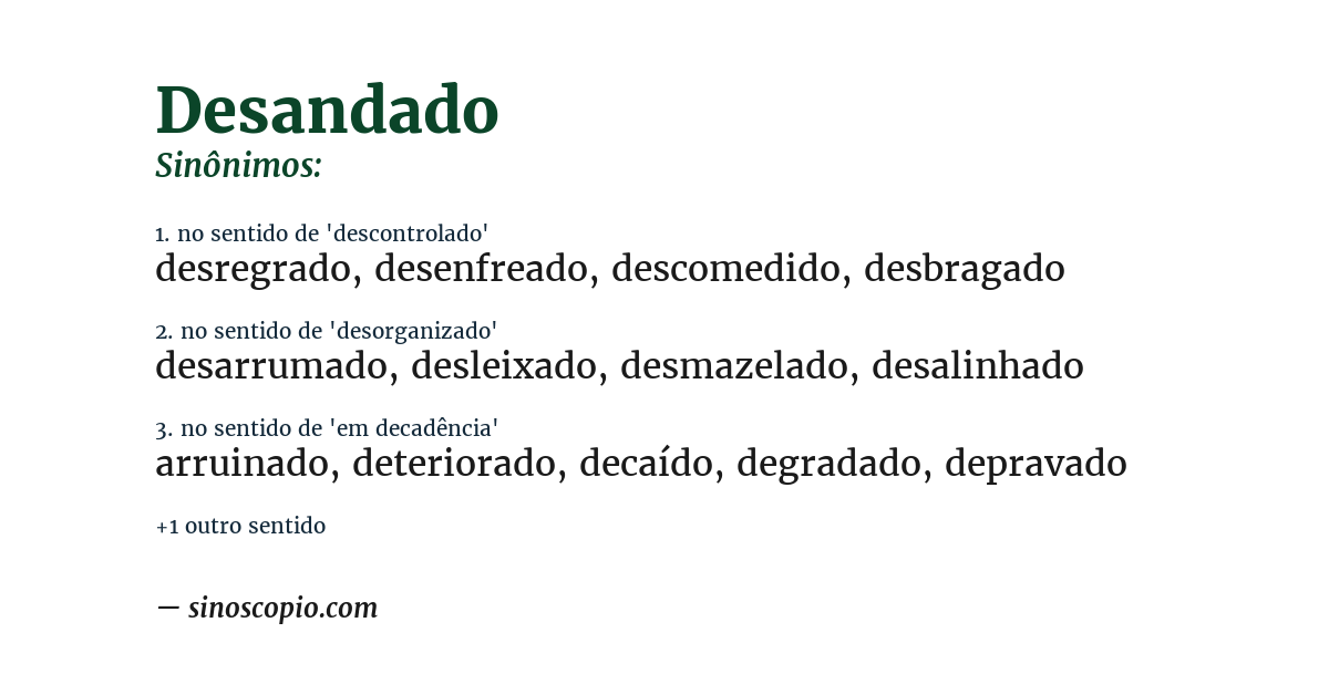 Sinônimo de desandado