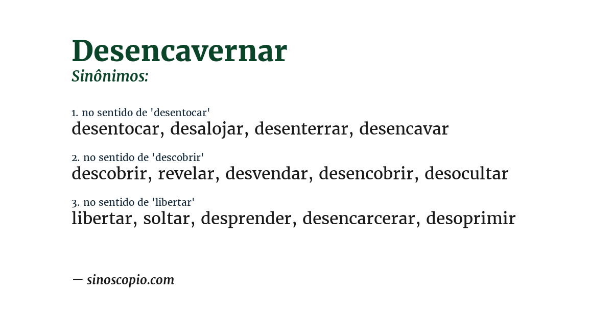 Sinônimo de desencavernar
