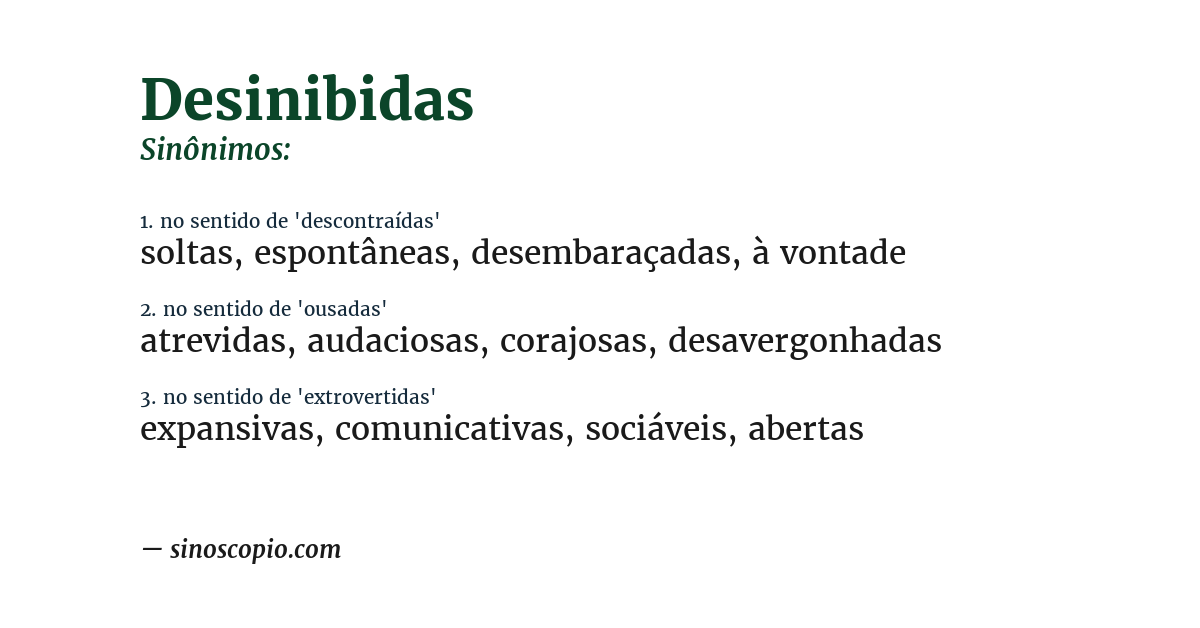 Sinônimo de desinibidas