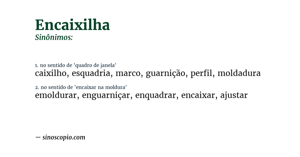 Sinônimo de encaixilha