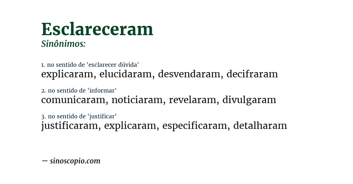Sinônimo de esclareceram