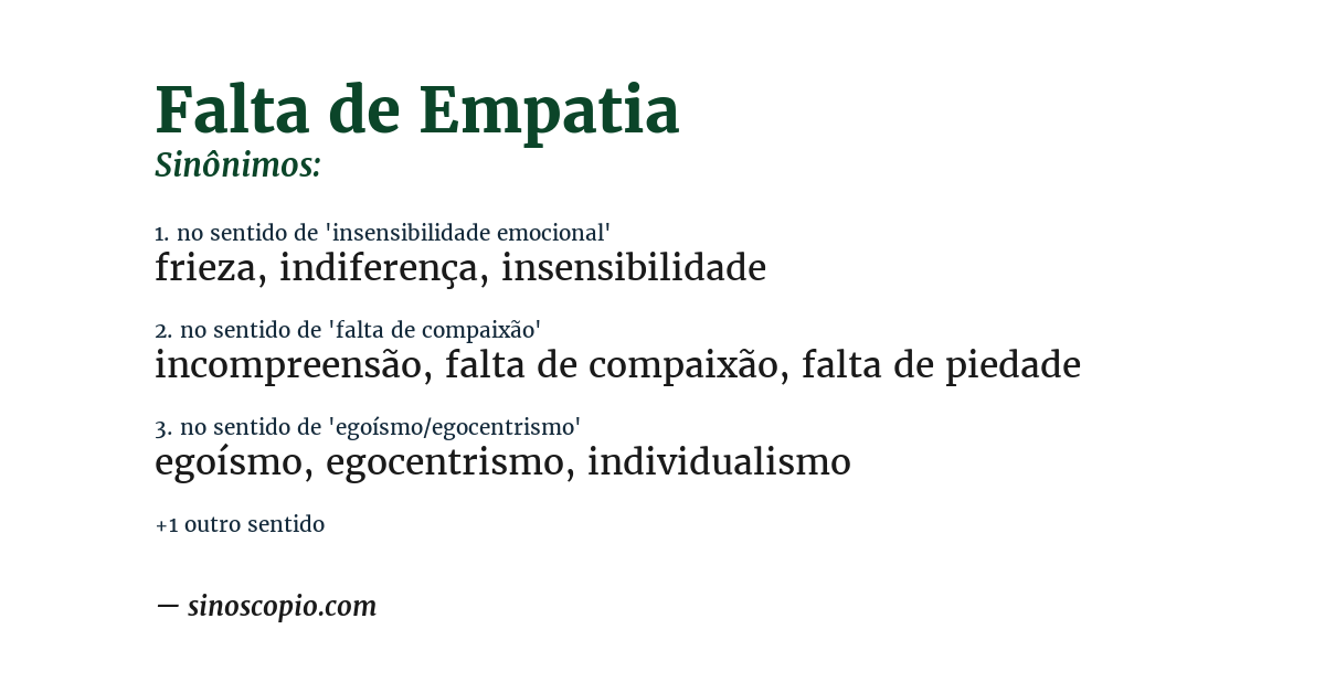 Sinônimo de falta de empatia