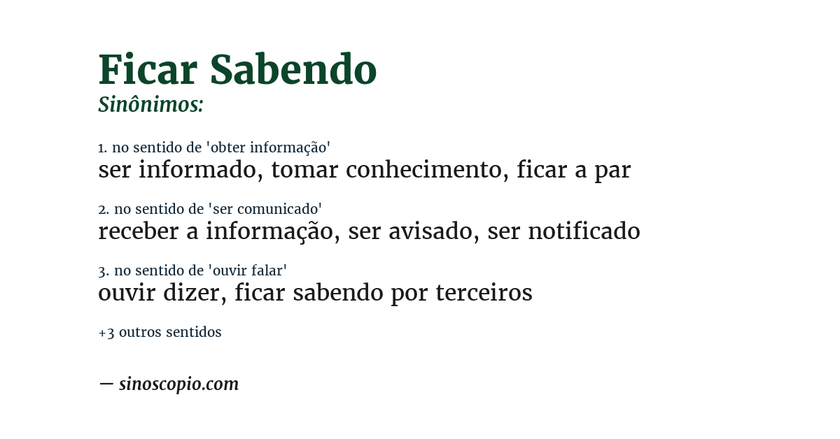 Sinônimo de ficar sabendo