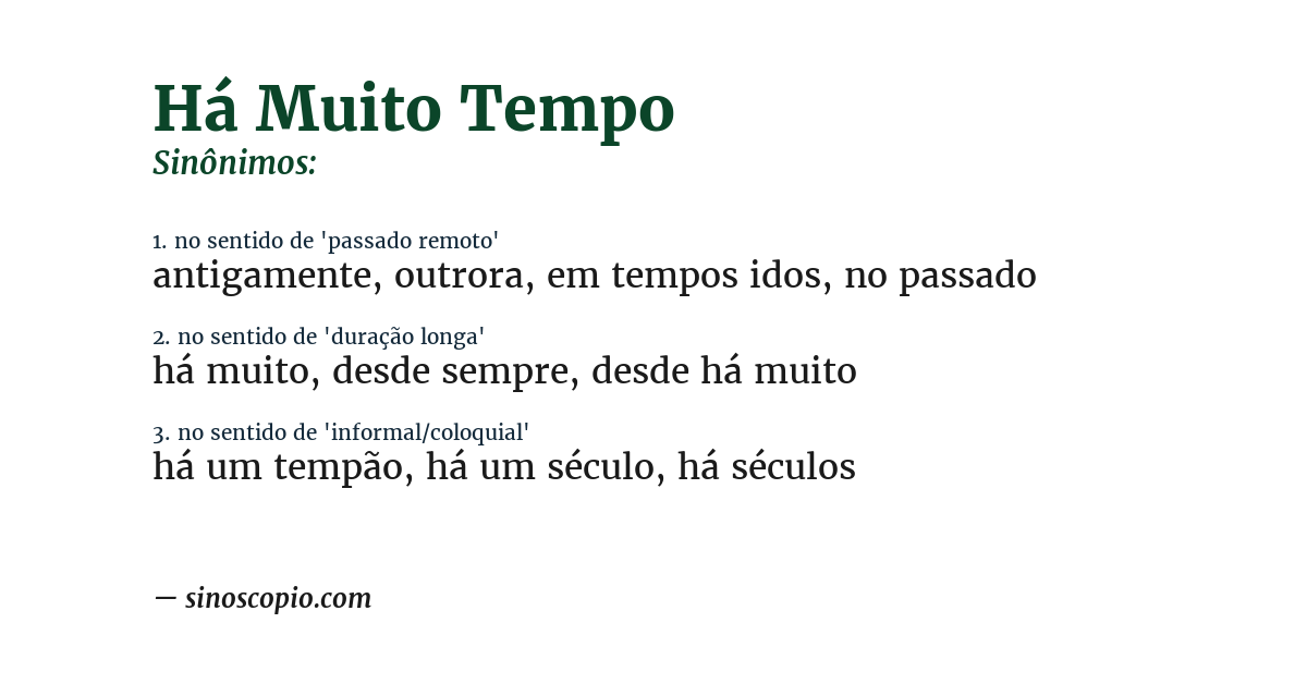Sinônimo de há muito tempo