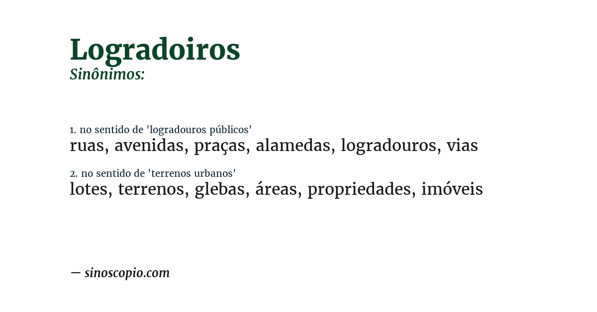 Sinônimo de logradoiros