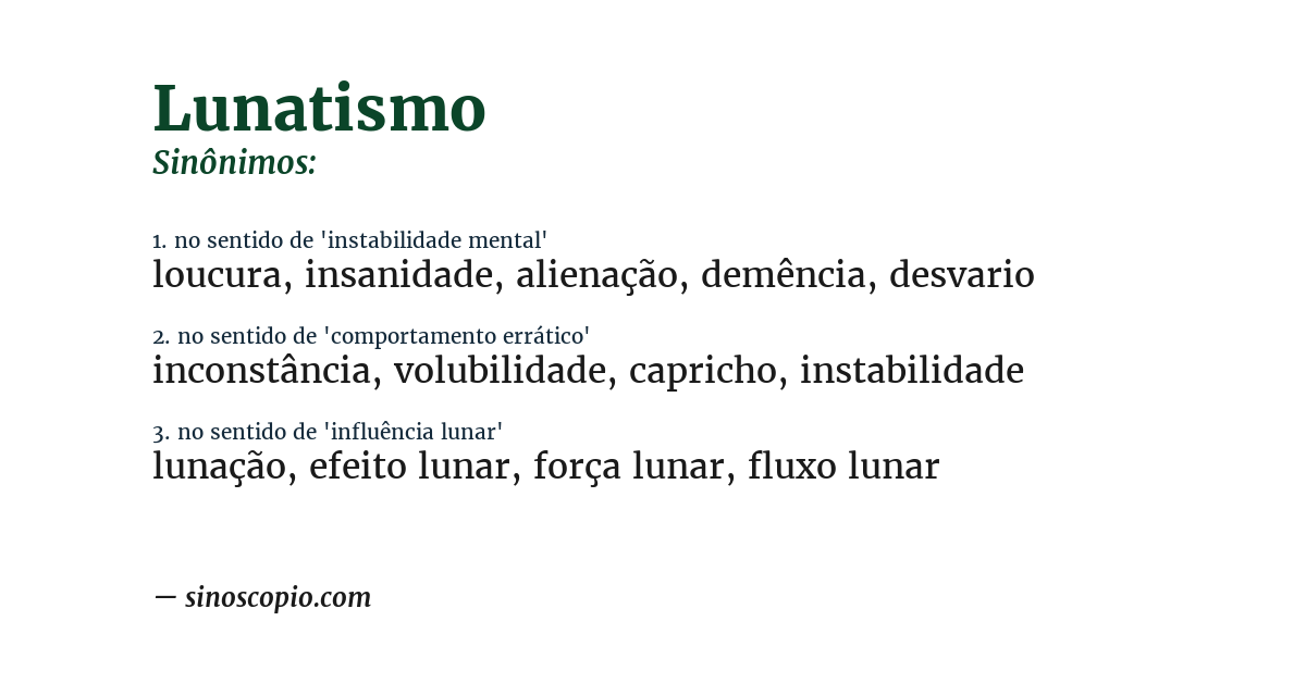 Sinônimo de lunatismo