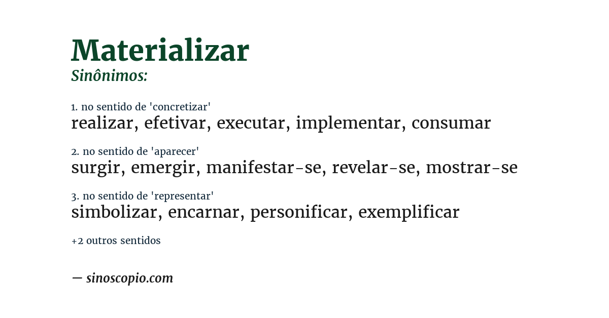 Sinônimo de materializar