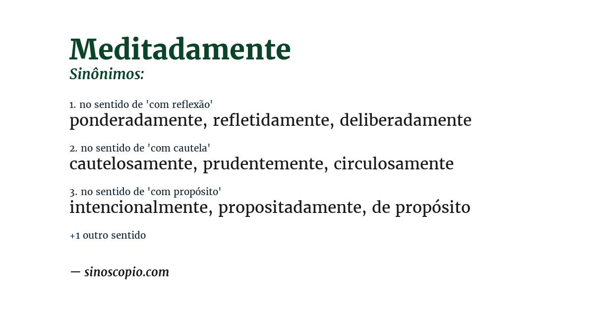 Sinônimo de meditadamente