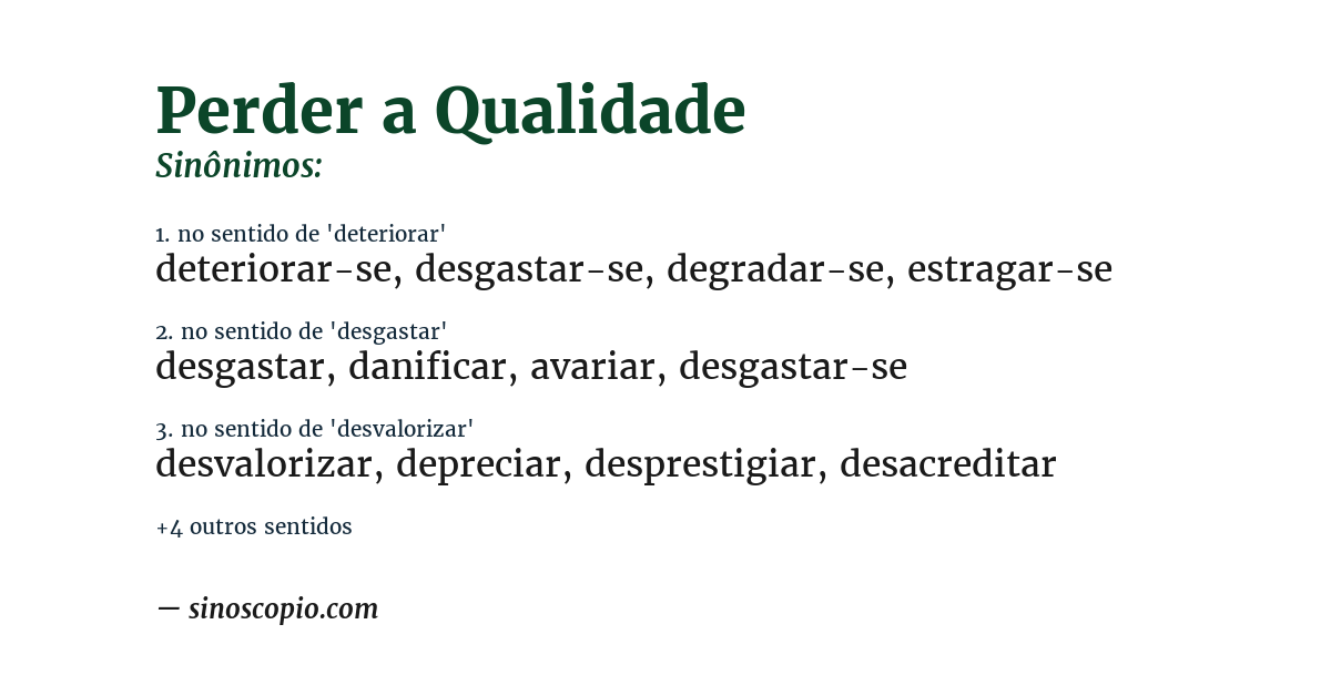 Sinônimo de perder a qualidade