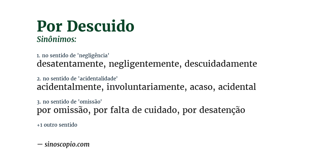 Sinônimo de por descuido