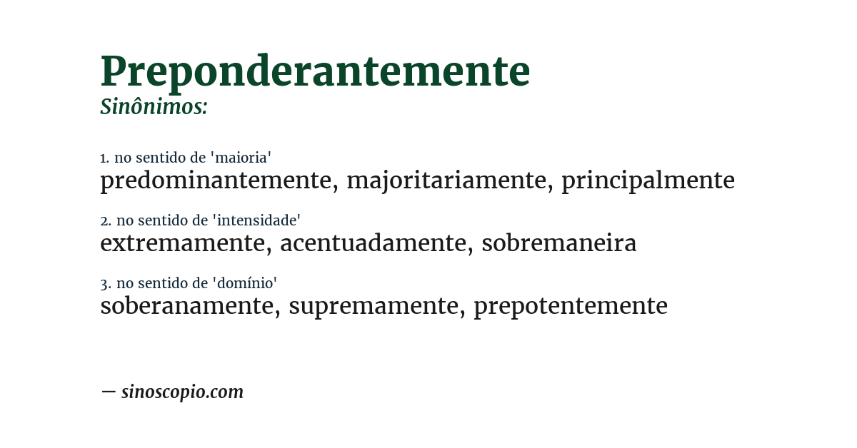 Sinônimo de preponderantemente