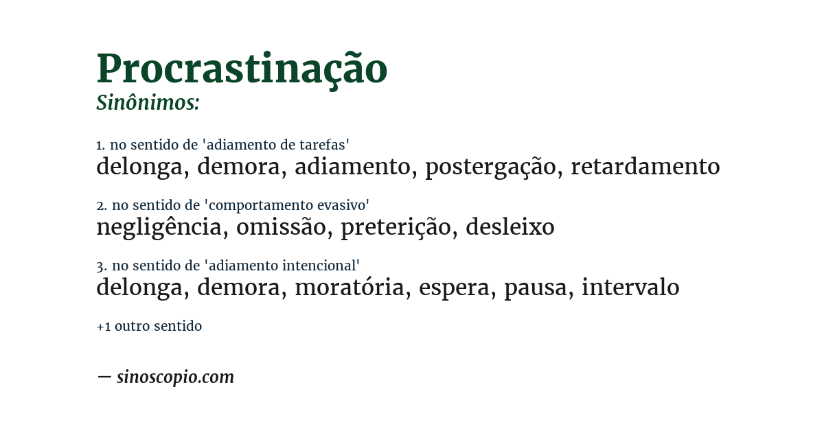 Sinônimo de procrastinação