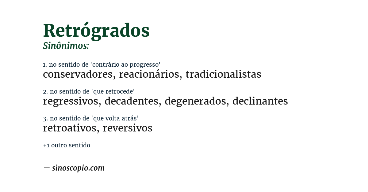 Sinônimo de retrógrados
