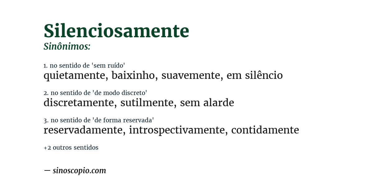 Sinônimo de silenciosamente