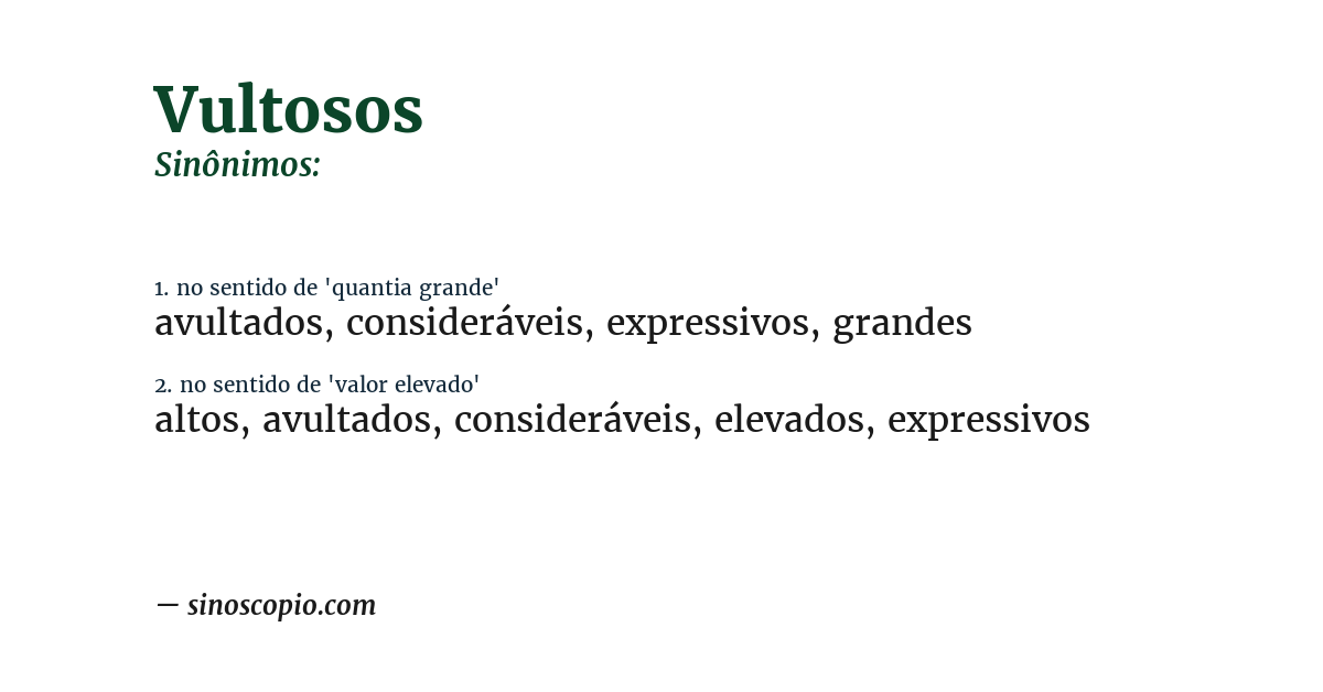 Sinônimo de vultosos