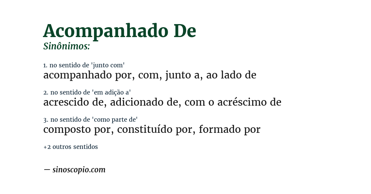 Sinônimo de acompanhado de