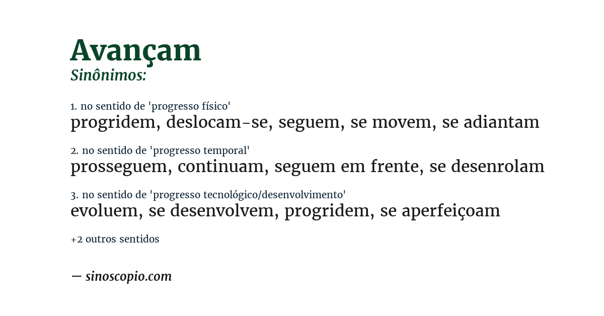 Sinônimo de avançam