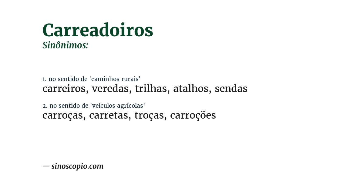 Sinônimo de carreadoiros