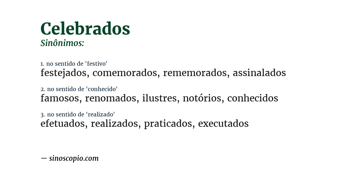 Sinônimo de celebrados