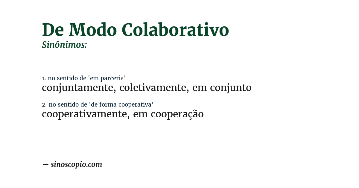 Sinônimo de de modo colaborativo