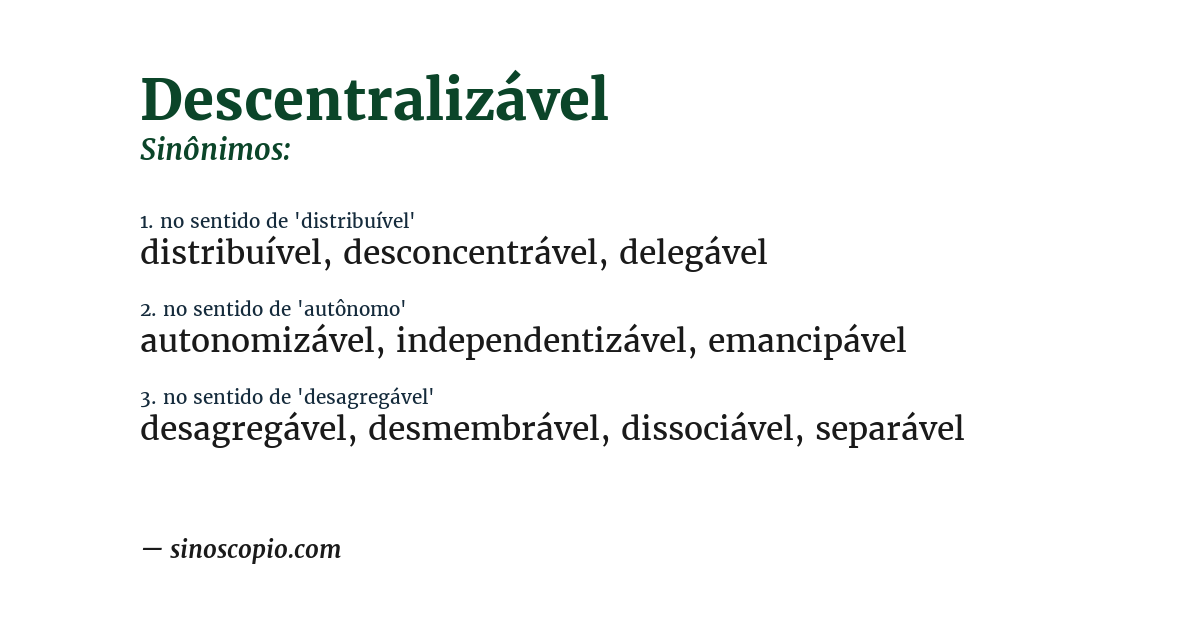 Sinônimo de descentralizável