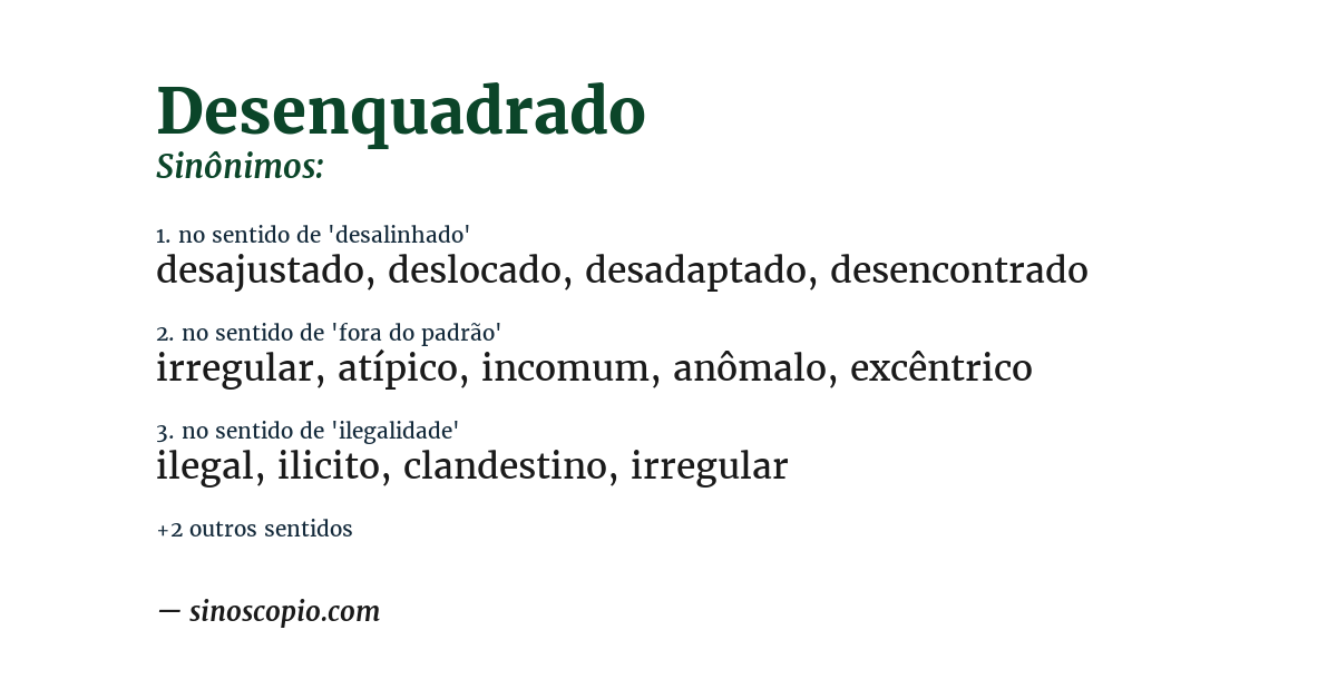Sinônimo de desenquadrado