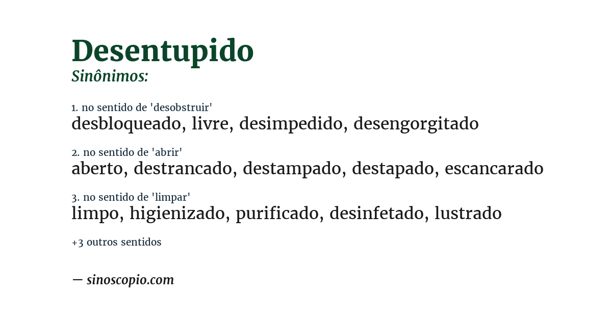 Sinônimo de desentupido