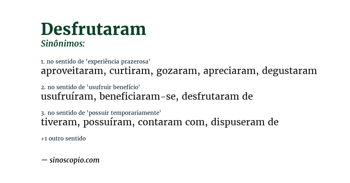 Sinônimo de desfrutaram